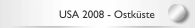 USA 2008 - Ostküste