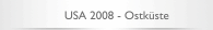 USA 2008 - Ostküste